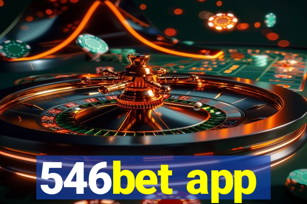 546bet app